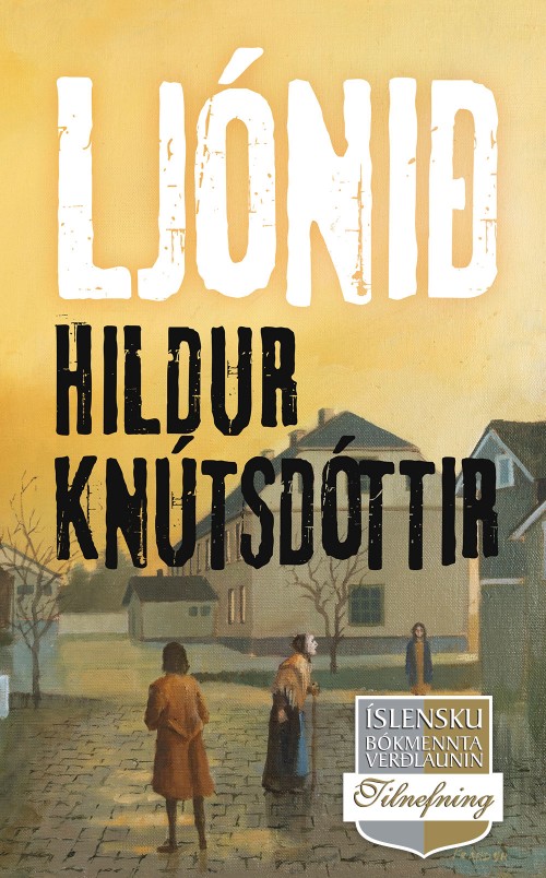 Ljónið
Hildur Knútsdóttir
Steinunn Inga Óttarsdótir